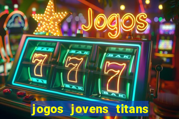 jogos jovens titans battle blitz